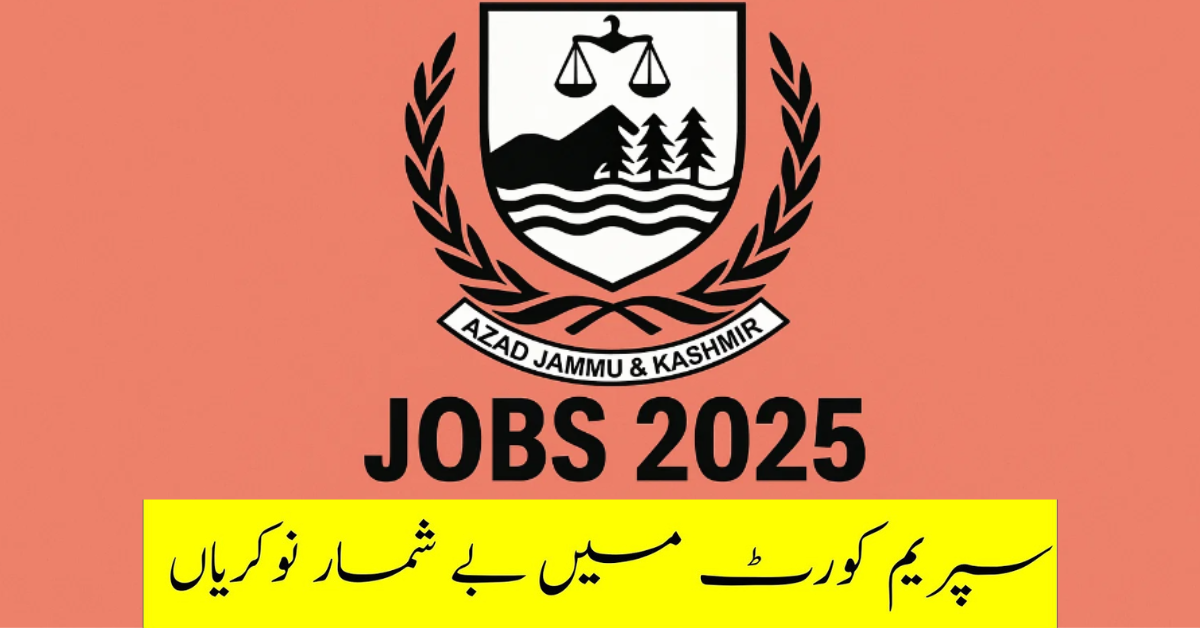 AJK Supreme Court Jobs 2025 Apply Now