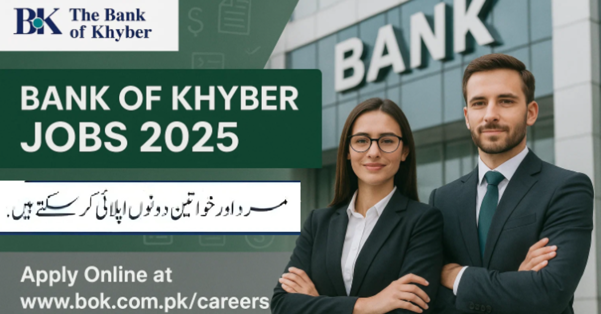 Bank of Khyber Jobs 2025 Start Your Career Apply Online