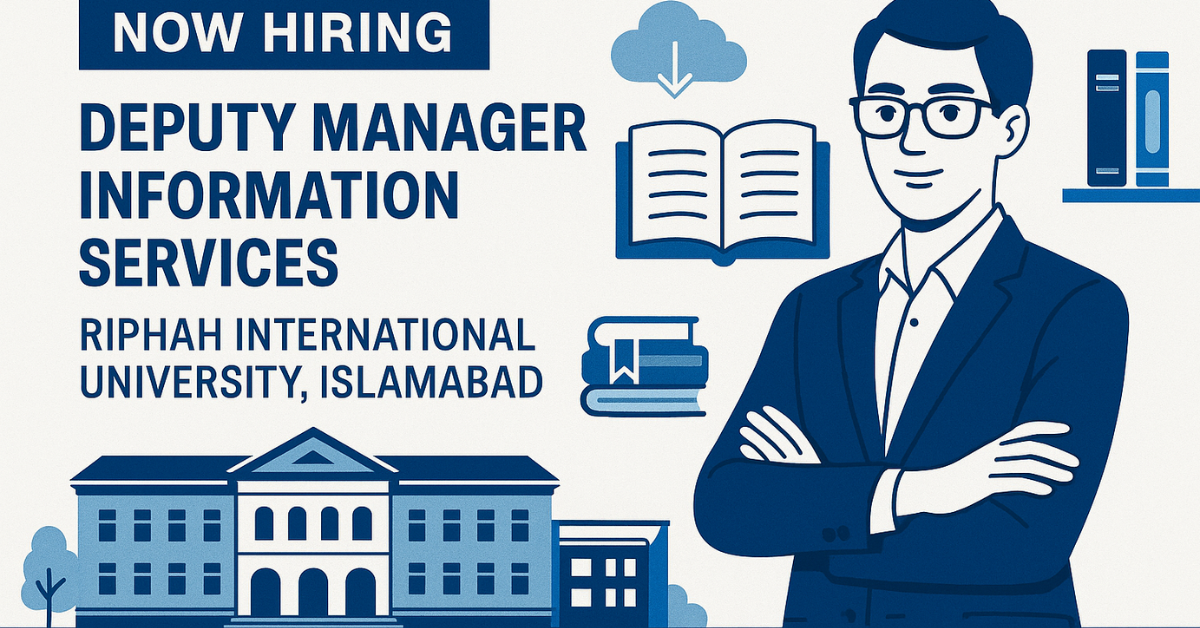 Deputy Manager Info Services Job Riphah University Islamabad
