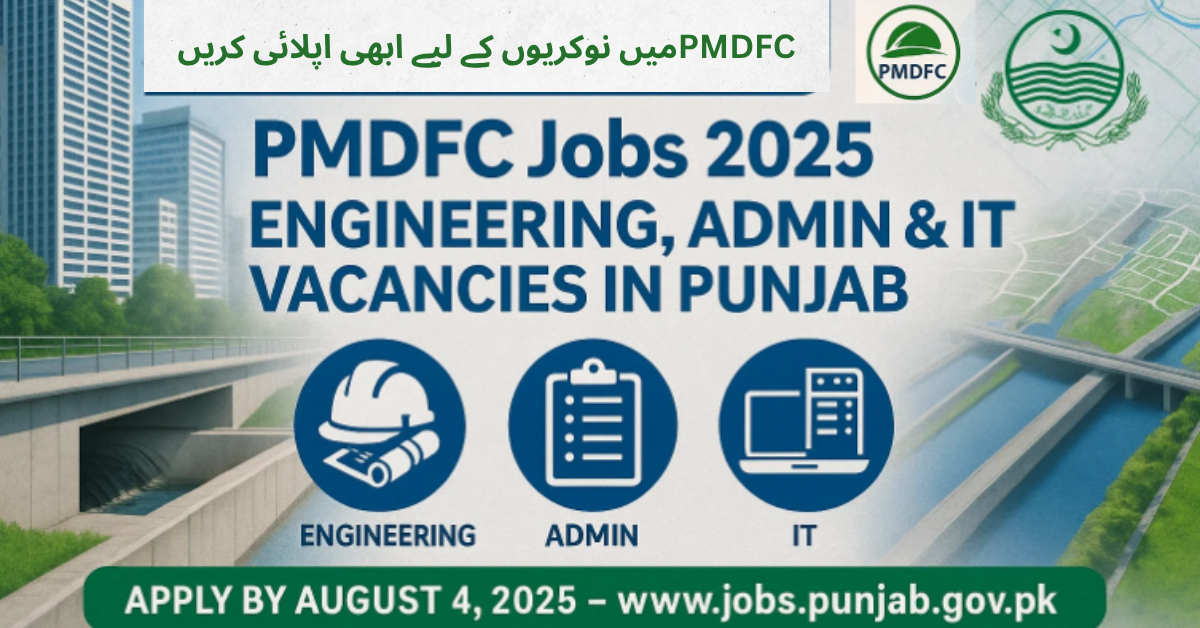 PMDFC Jobs 2025 Engineering Admin & IT Vacancies in Punjab