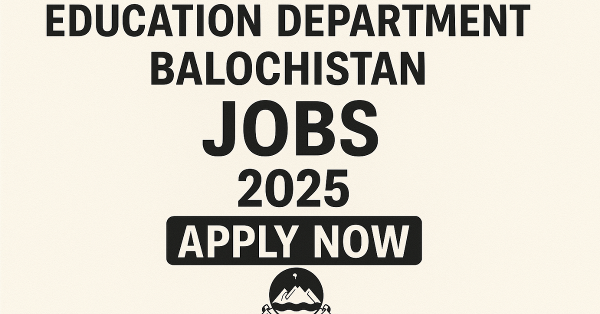 School Education Department Balochistan Jobs 2025 Apply Now